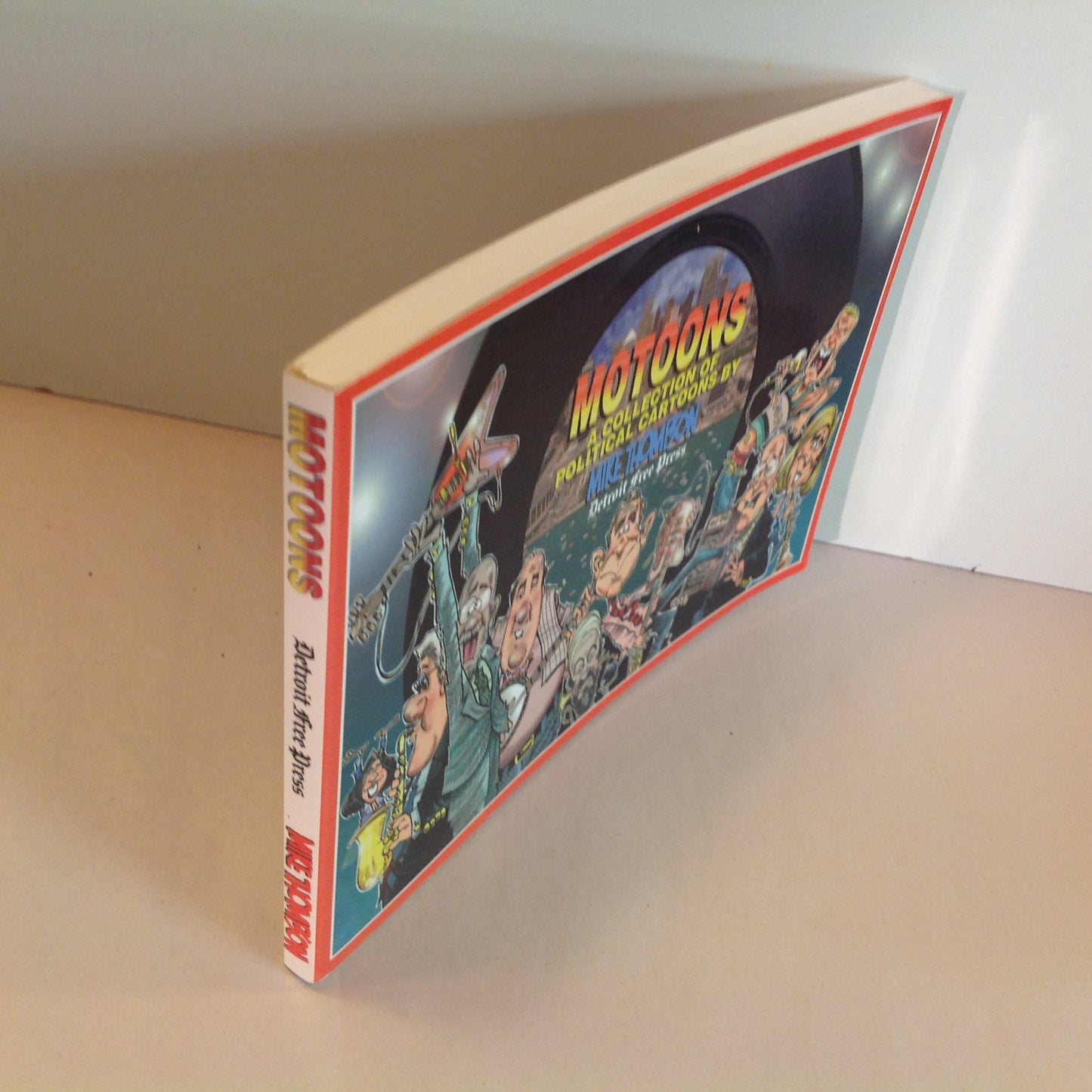 Vintage 2001 Trade Paperback MOTOONS: A Collection of Political Cartoons by Mike Thompson Detroit Free Press