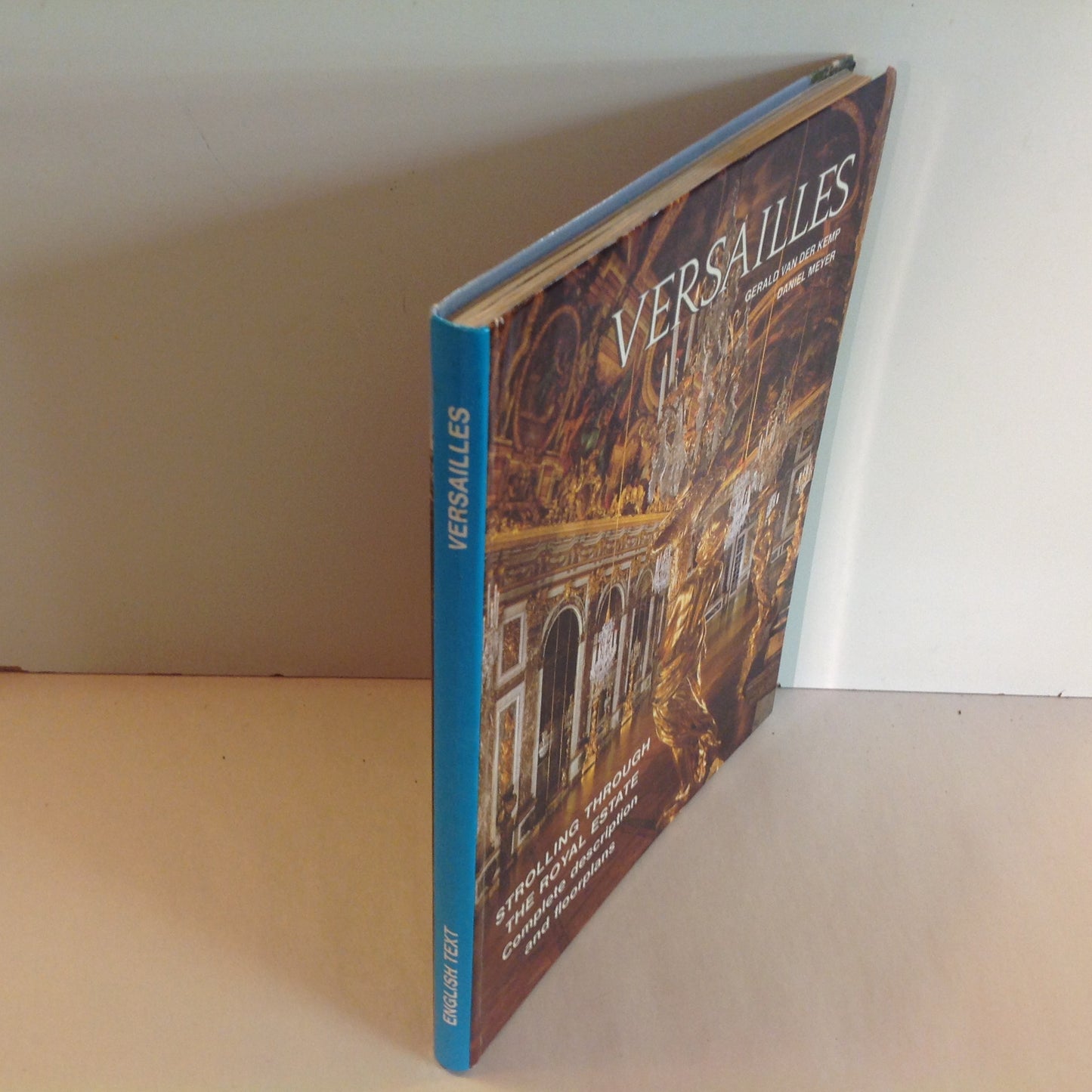 Vintage 1981 Trade Paperback Guide Versailles: Strolling Through the Royal Estate Van der Kemp Meyer