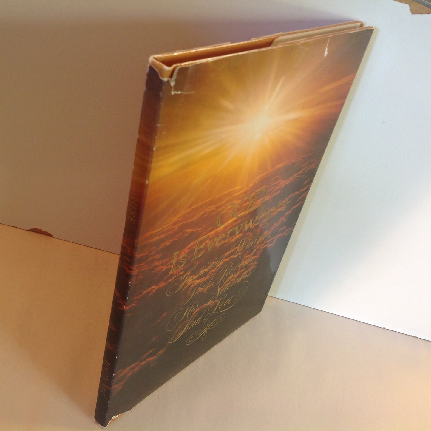 Vintage 1976 Hardcover God Is Everywhere: Inspiring Writings That Reveal His Nearness and Love Harold Whaley Hallmark Crown