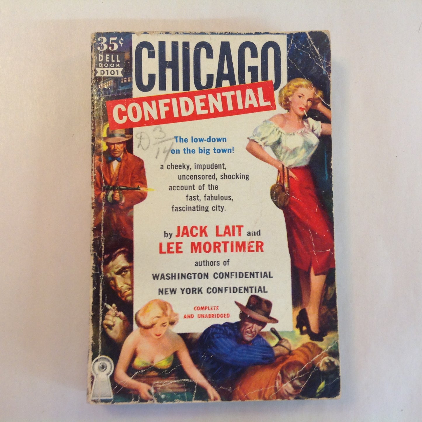 Vintage 1950 Mass Market Paperback Chicago Confidential Jack Lait Lee Mortimer Dell First