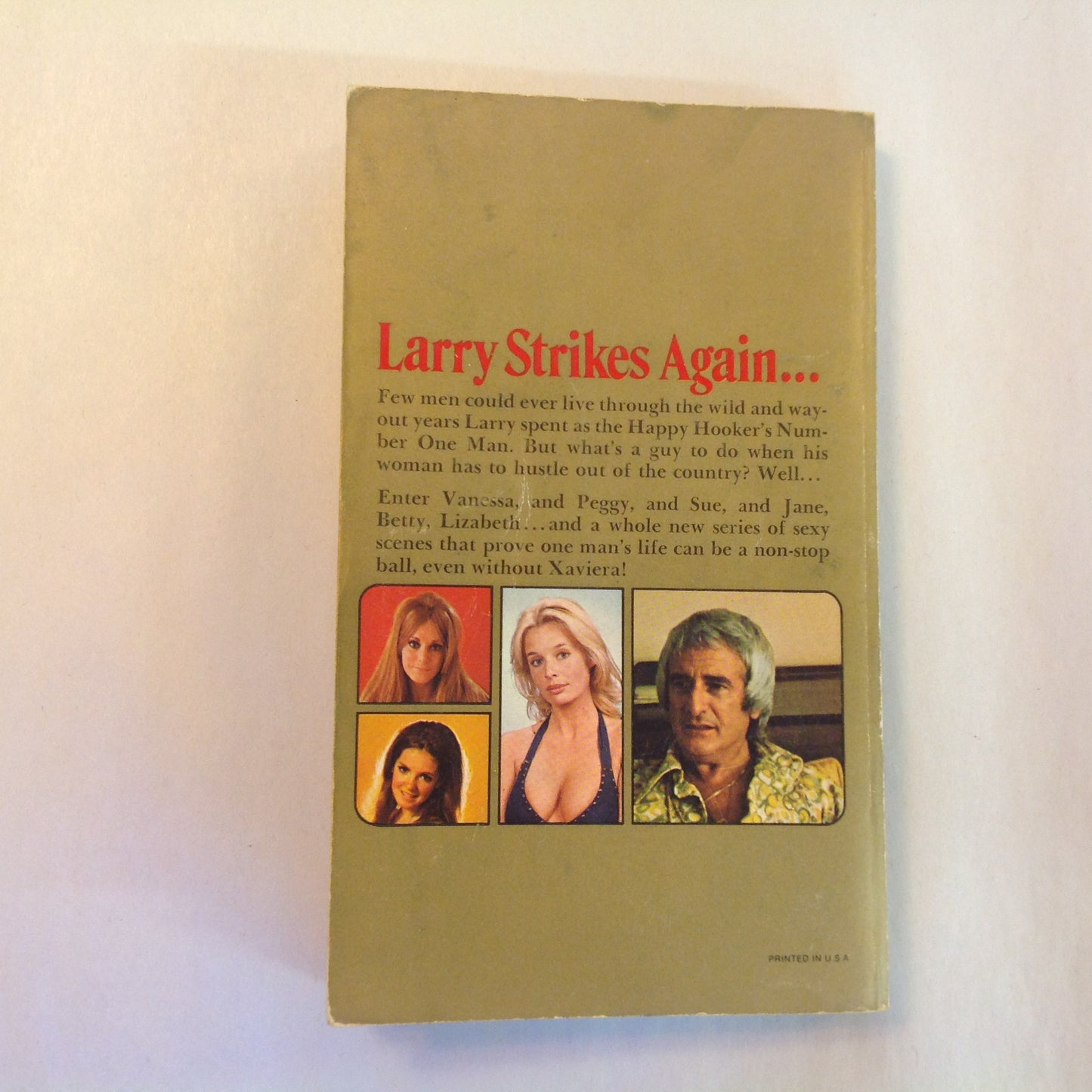 Vintage 1975 Mass Market Paperback Beyond Xaviera or What Do You Do For an Encore After The Happy Hooker? Larry "The Silver Fox"