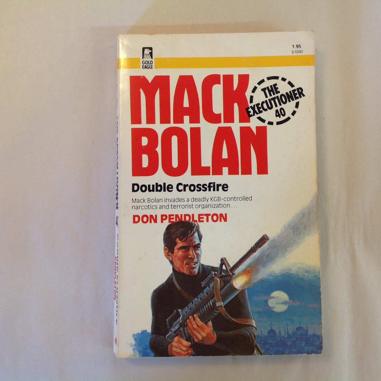 Vintage 1982 Mass Market Paperback Mack Bolan The Executioner 40: Double Crossfire Don Pendleton