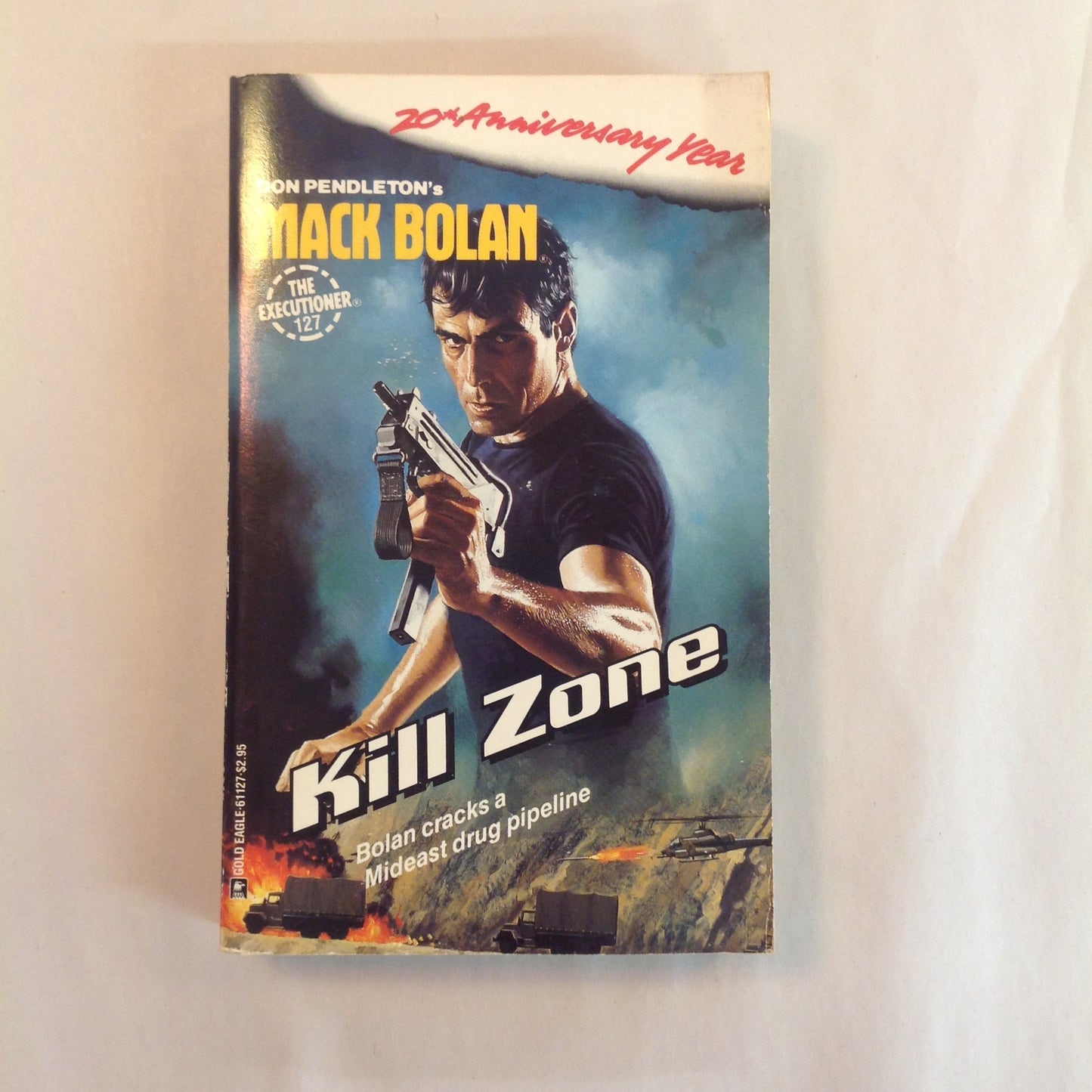 Vintage 1989 Mass Market Paperback Don Pendleton's Mack Bolan The Executioner #127: Kill Zone