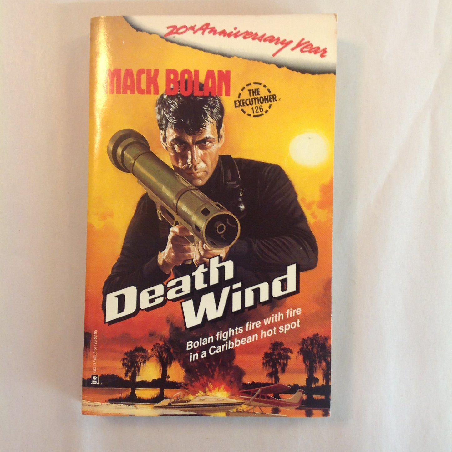 Vintage 1989 Mass Market Paperback Don Pendleton's Mack Bolan The Executioner #126: Death Wind