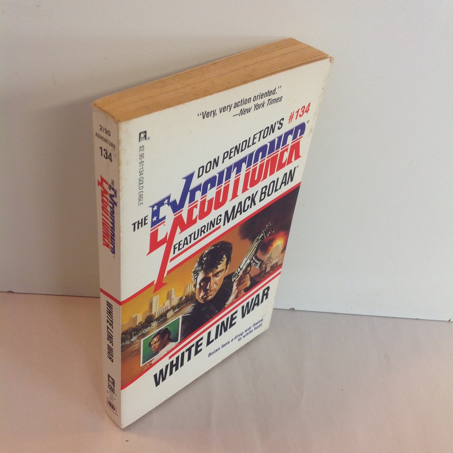 Vintage 1990 Mass Market Paperback The Executioner Featuring Mack Bolan #134: White Line War Don Pendleon