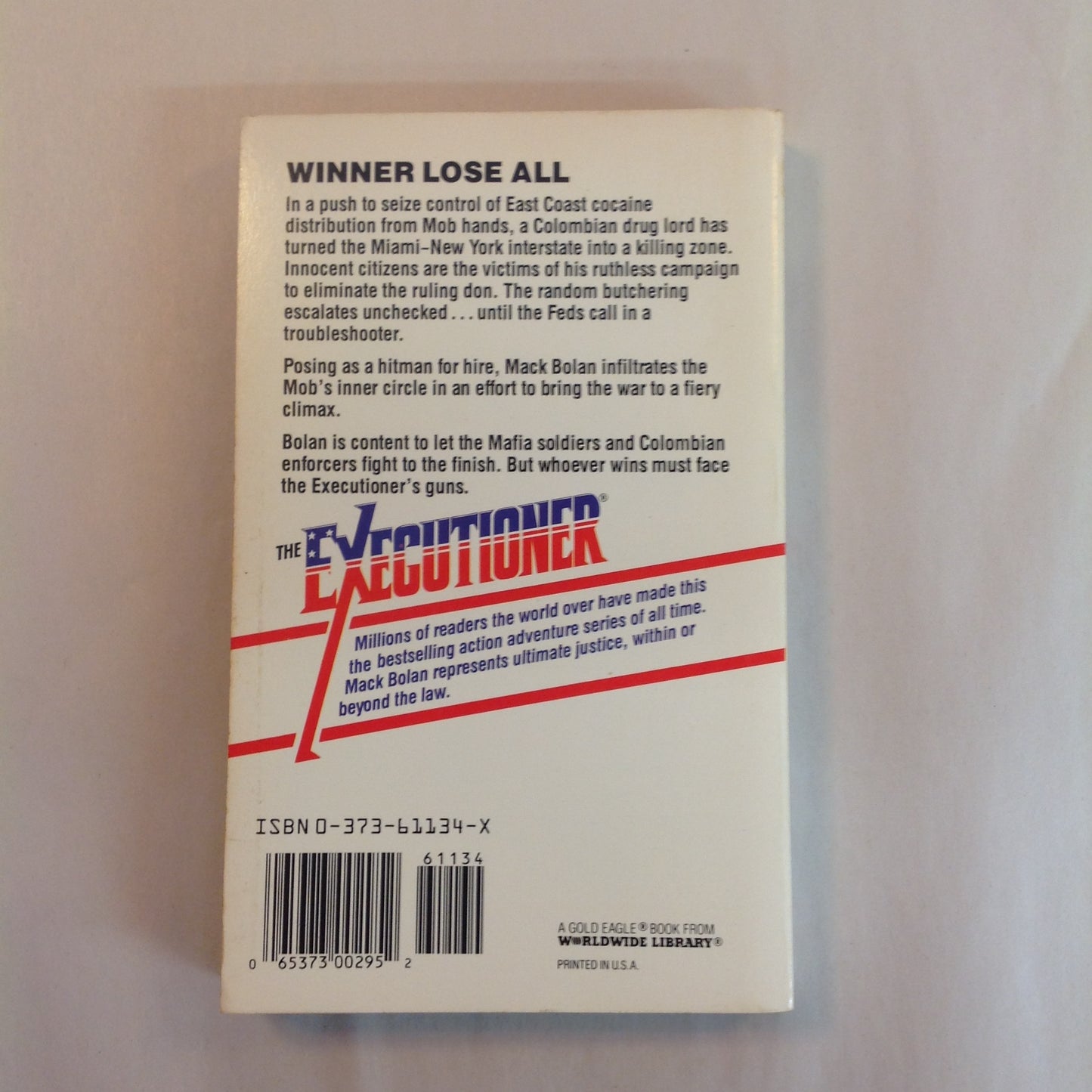 Vintage 1990 Mass Market Paperback The Executioner Featuring Mack Bolan #134: White Line War Don Pendleon