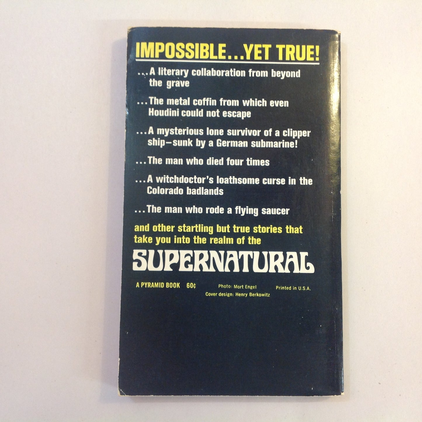 Vintage 1968 Mass Market Paperback SUPERNATURAL: Extraordinary Eyewitness Accounts From the Eerie Realm Phil Hirsch, Ed First Edition