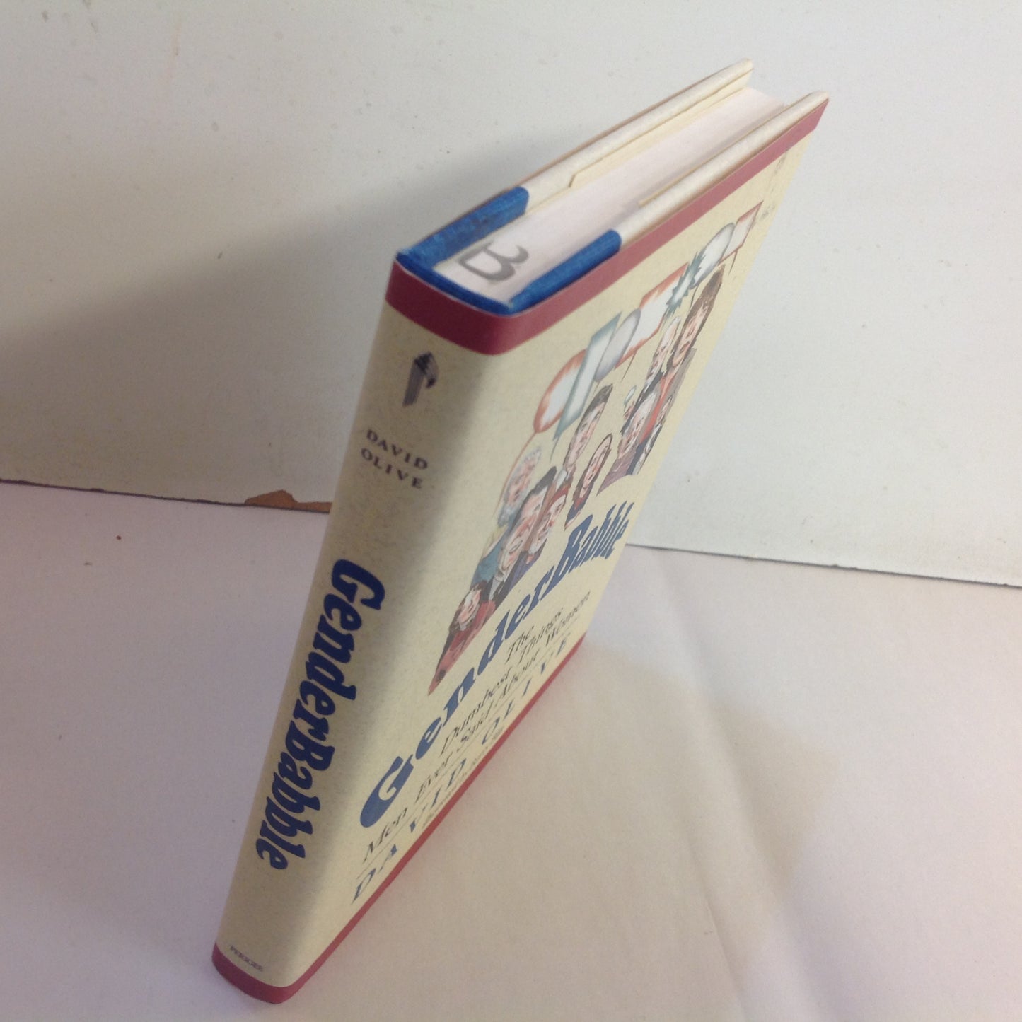Vintage 1993 Hardcover GenderBabble: The Dumbest Things Men Ever Said About Women David Olive First Edition