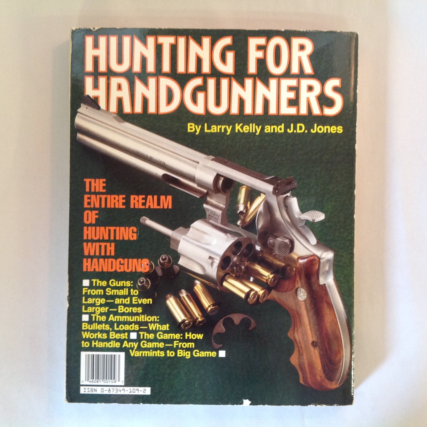 Vintage 1990 Hunting For Handgunners Larry Kelly + JD Jones