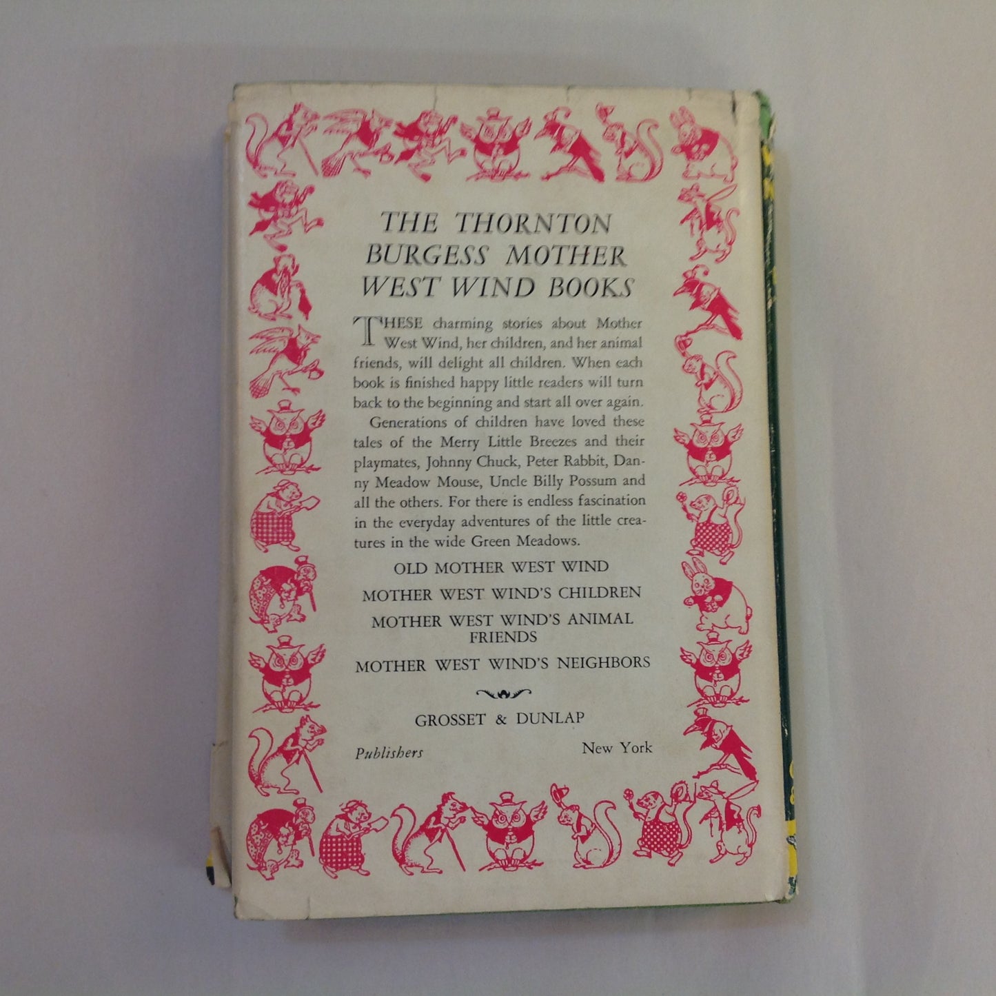 Antique 1913 Hardcover Mother West Wind's Neighbors Thornton W. Burgess Grosset & Dunlap First
