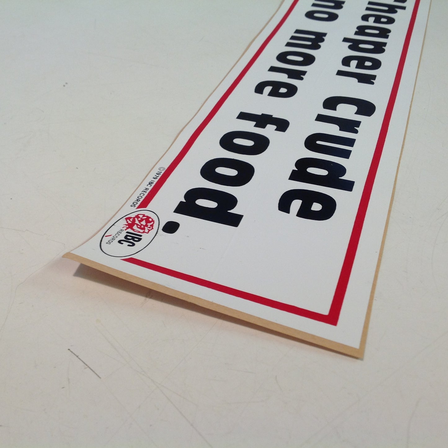 Vintage 1979 Bumper Sticker Bobby (Sofine) Butler Novelty Song Cheaper Crude or No More Food