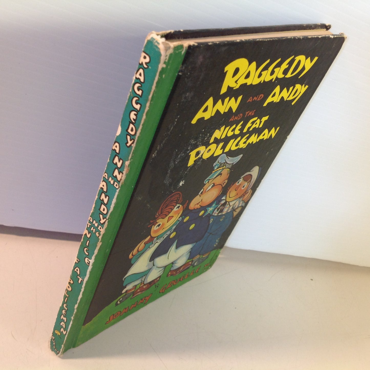 Vintage 1960 Bobbs-Merrill Hardcover Book Raggedy Ann and Andy and the Nice Fat Policeman by Johnny Gruelle