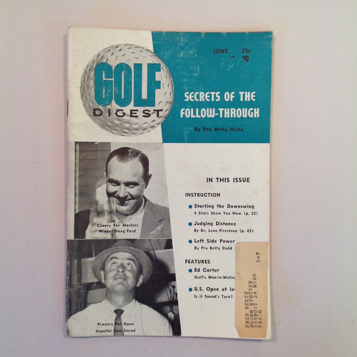 Vintage June 1957 GOLF DIGEST Magazine Doug Ford Sam Snead Betty Hicks