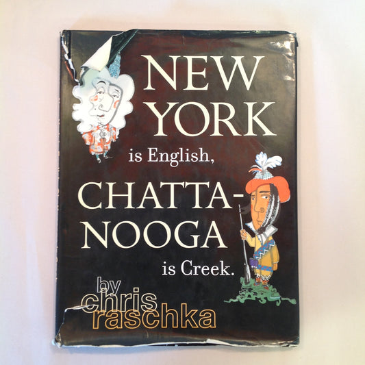 2005 Children's Hardcover with Dust Jacket New York Is English Chattanooga Is Creek Chris Raschka
