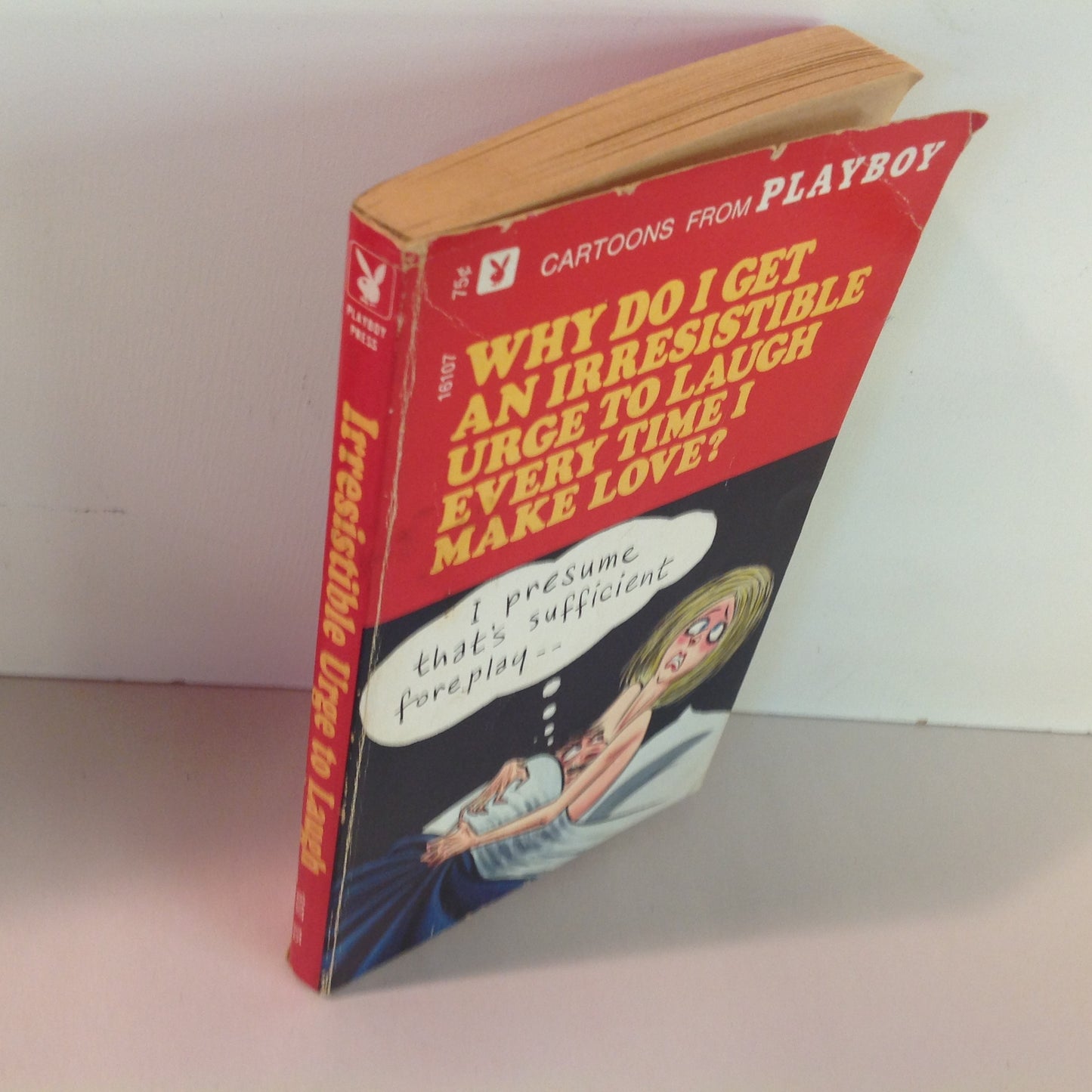 Vintage 1971 Playboy Press Paperback WHY DO I GET AN IRRESISTABLE URGE TO LAUGH EVERY TIME I MAKE LOVE? CARTOONS FROM PLAYBOY