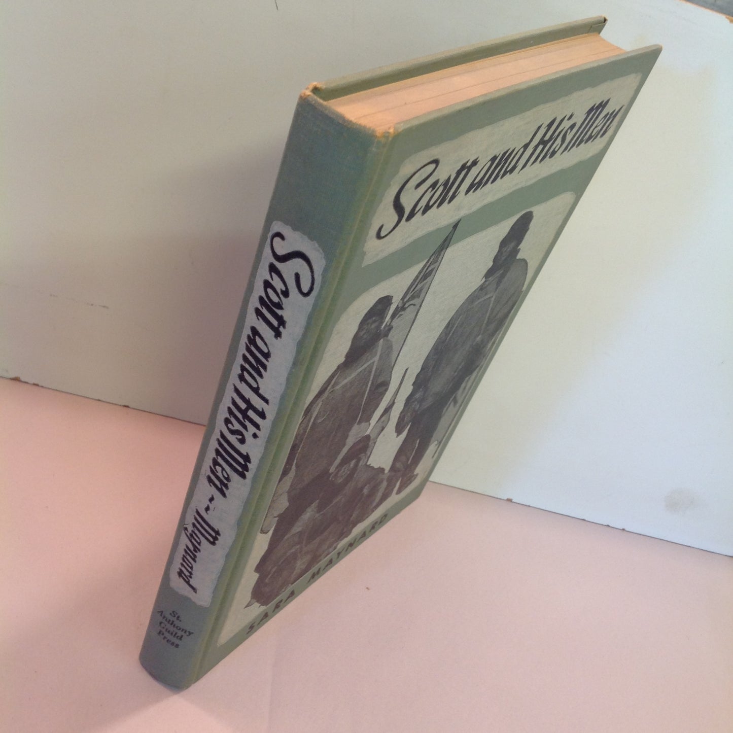 Vintage 1945 Hardcover Scott and His Men Sara Maynard First Edition