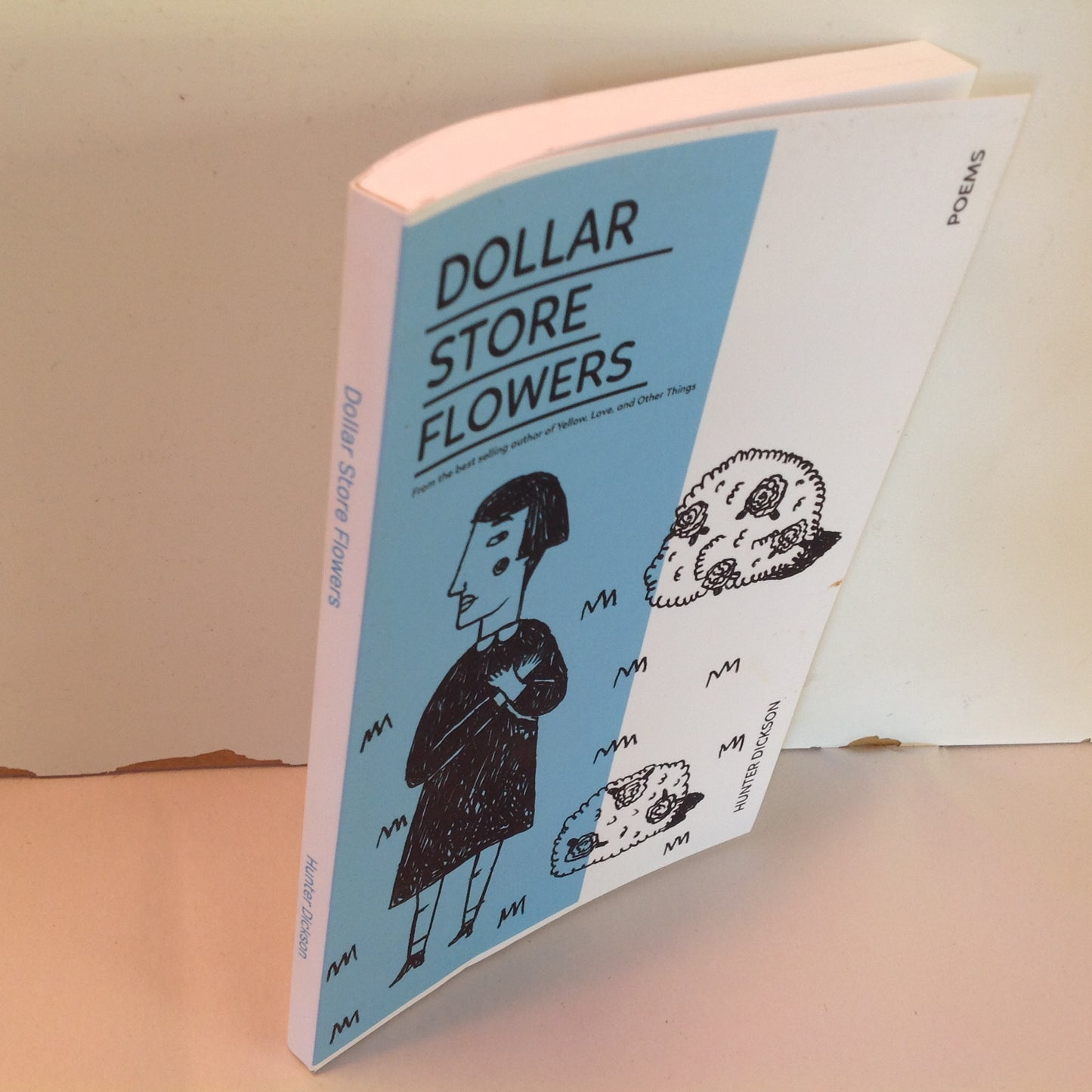 2020 Trade Paperback Dollar Store Flowers Hunter Dickson Poems