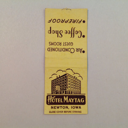 Vintage Matchbook Cover Maytag Hotel Newton Iowa Coffee Shop AC Guest Rooms IA