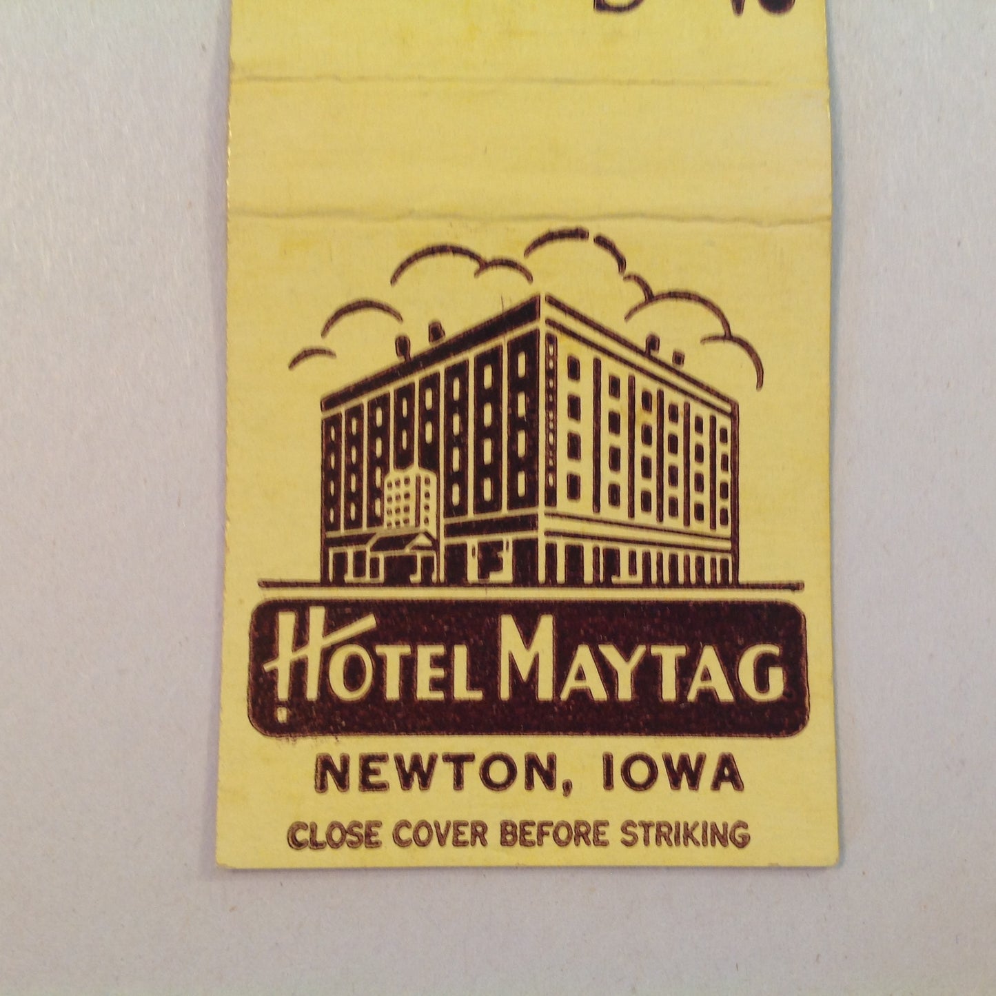 Vintage Matchbook Cover Maytag Hotel Newton Iowa Coffee Shop AC Guest Rooms IA