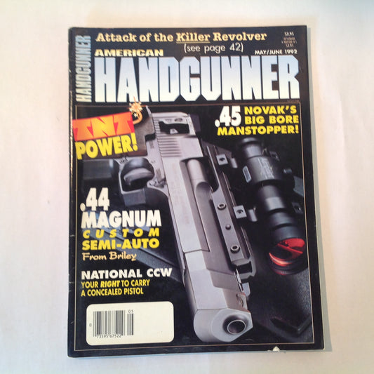 Vintage May/Jun 1992 American Handgunner TNT Power! .44 Magnum .45 Novak Killer Revolver