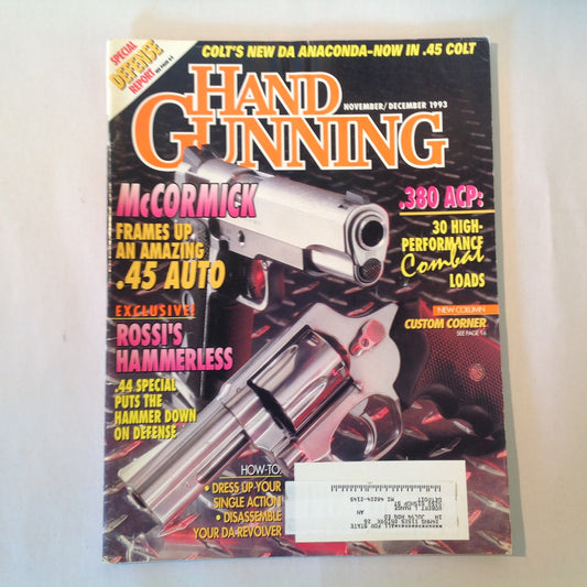 Vintage Nov/Dec 1993 HandGunning Magazine Defense Report McCormick .45 Auto Rossi Hammerless .380 ACP DA Anaconda