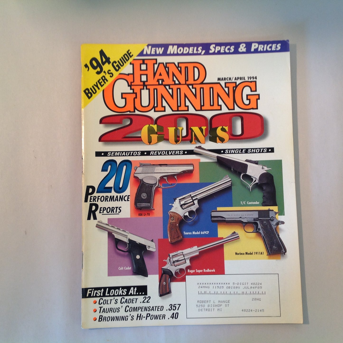 Vintage Mar/Apr 1994 Hand Gunning Magazine '94 Buyer's Guide 200 Guns First Looks Colt Taurus Browning