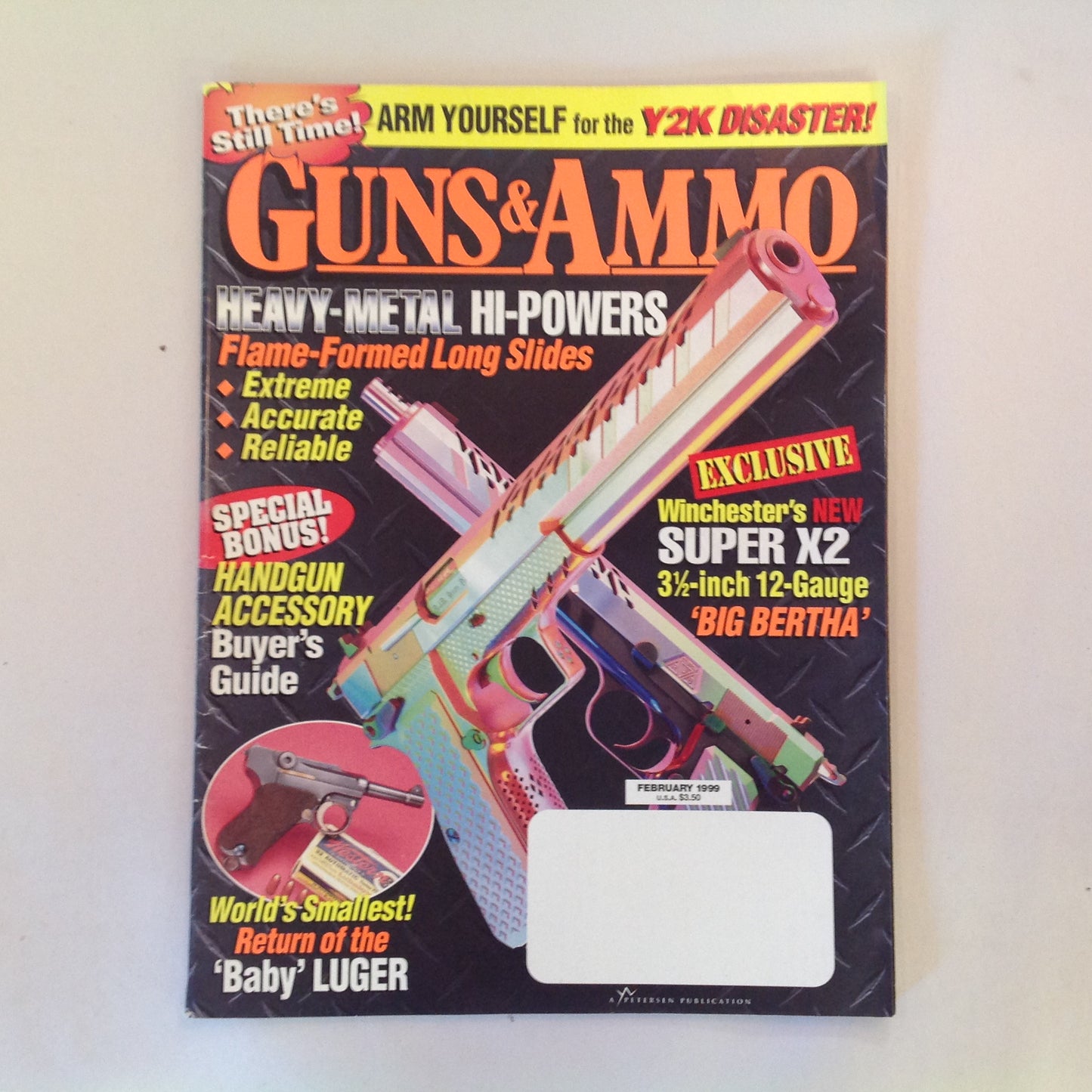 Vintage Feb 1999 Guns & Ammo Heavy Metal Hi-Powers Accessory Buyer's Guide Baby Luger Y2K DISASTER