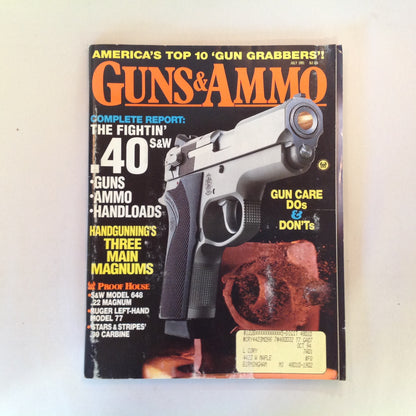 Vintage Jul 1991 Guns & Ammo The Fightin' .40 S&W Three Main Magnums Gun Care Do's & Dont's