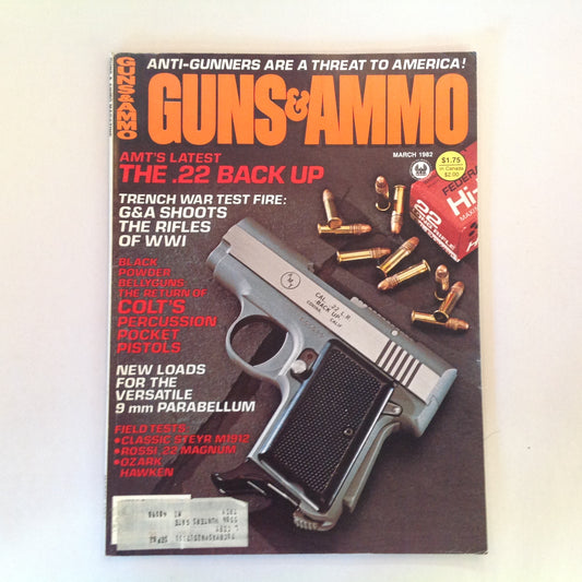 Vintage Mar 1982 Guns & Ammo AMT The .22 Back Up Colt's Percussion Pocket Pistols 9mm Parabellum