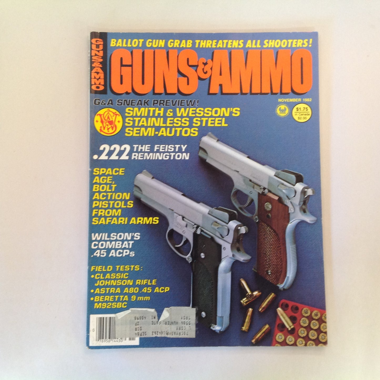 Vintage Nov 1982 Guns & Ammo Smith & Wesson's Stainless Steel Semi-Autos .222 Remington