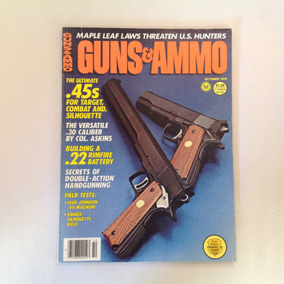 Vintage Oct 1978 Guns & Ammo Ultimate .45's .30 Caliber Double-Action Handgunning