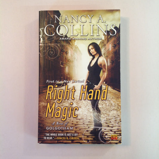 2010 Mass Market Paperback Right Hand Magic: A Novel of Golgotham  Nancy A. Collins First Edition