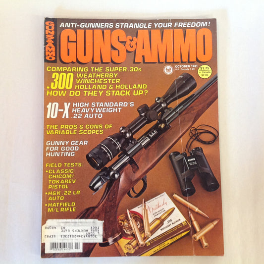Vintage Oct 1981 Guns & Ammo Magazine Comparing the Super .30s