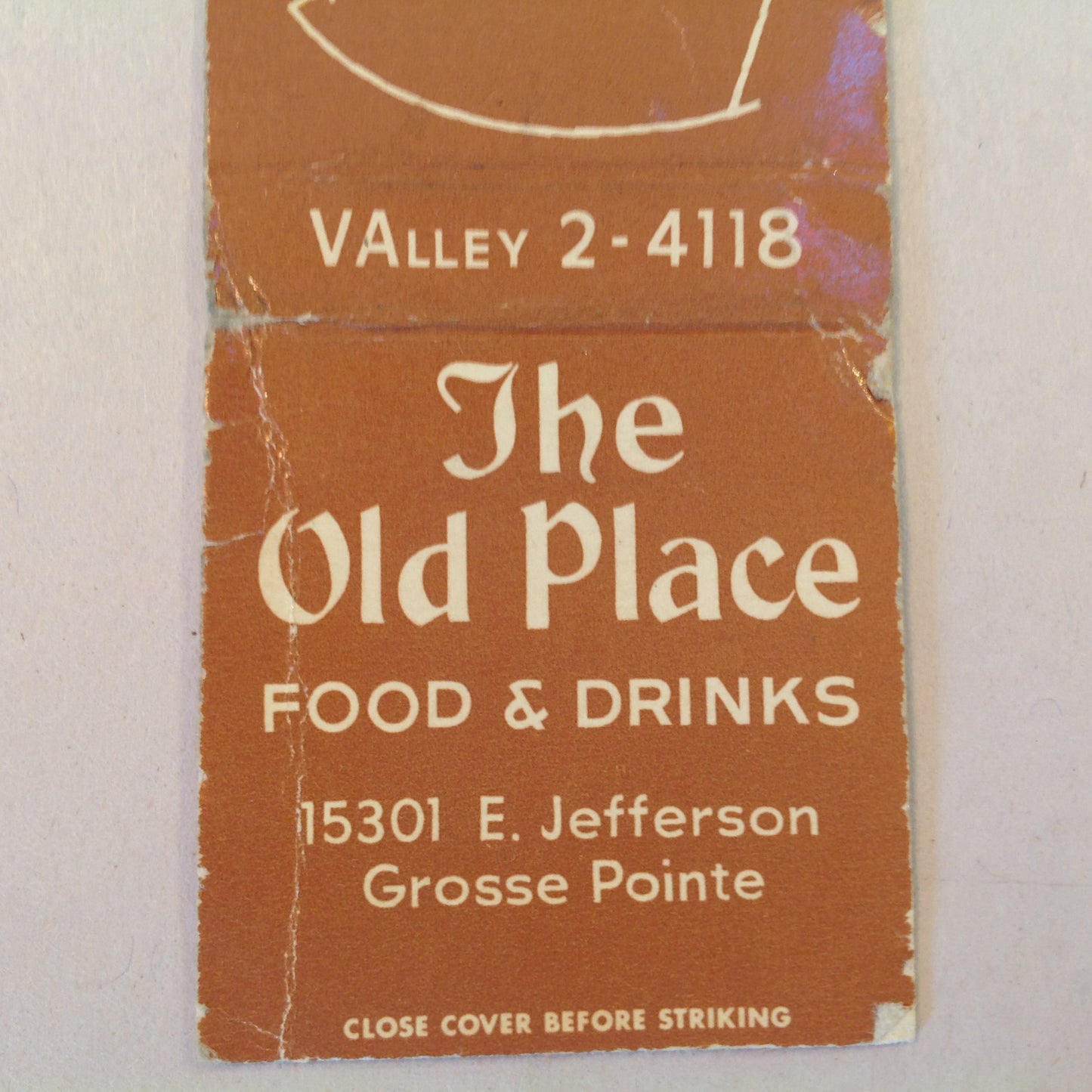 Vtg Matchbook Cover The Old Place Food & Drinks Grosse Pointe Michigan Desmond T. Phillips