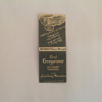 Vtg Matchbook Cover Hotel Greystone Gatlinburg Tennessee Dick Whaley Smokey Mts