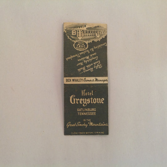 Vtg Matchbook Cover Hotel Greystone Gatlinburg Tennessee Dick Whaley Smokey Mts