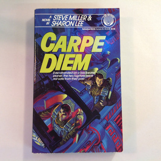 Vintage 1989 Mass Market Paperback Carpe Diem Steve Miller & Sharon Lee Del Rey First Edition