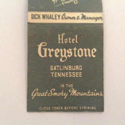 Vtg Matchbook Cover Hotel Greystone Gatlinburg Tennessee Dick Whaley Smokey Mts