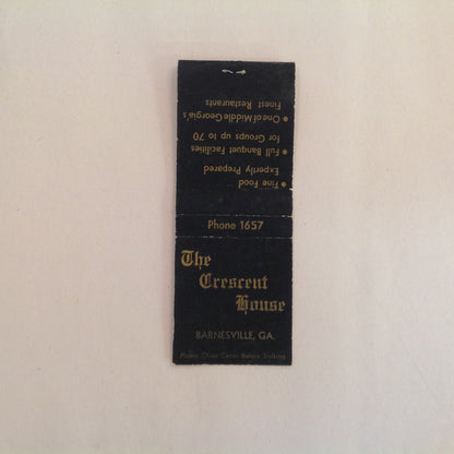 Vintage Matchbook Cover The Crescent House Middle Georgia's Finest Barnesville GA