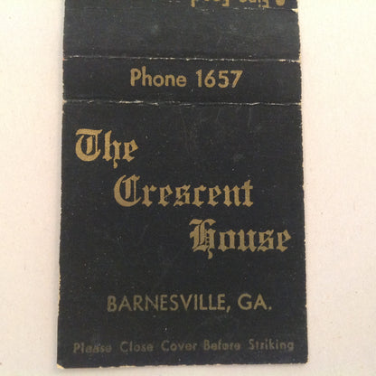 Vintage Matchbook Cover The Crescent House Middle Georgia's Finest Barnesville GA