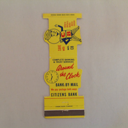 Vintage Matchbook Cover Citizens Bank Save With Mr. CB Around the Clock Bank By Mail