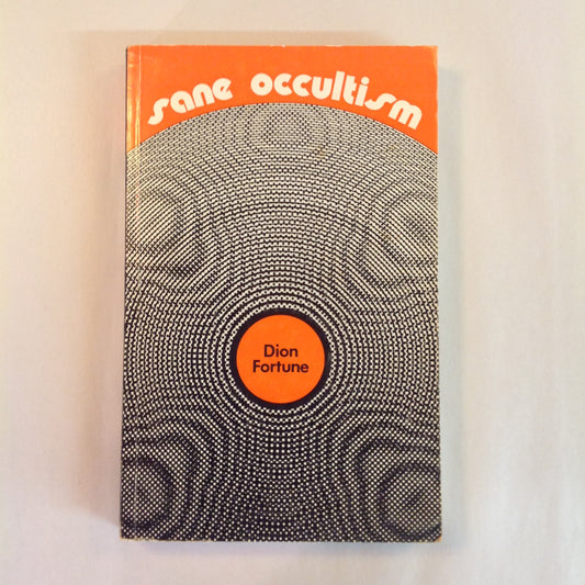 Vintage 1972 Trade Paperback Sane Occultism Dion Fortune First Edition