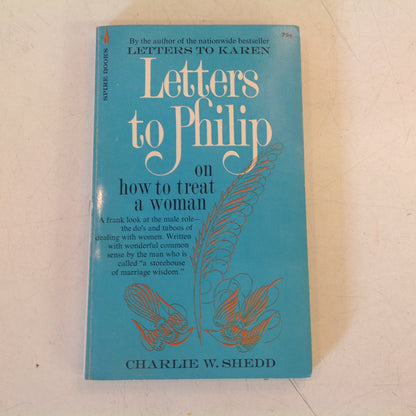 Vintage 1971 Mass Market Paperback Letters to Phillip On How to Treat a Woman Charlie Shedd