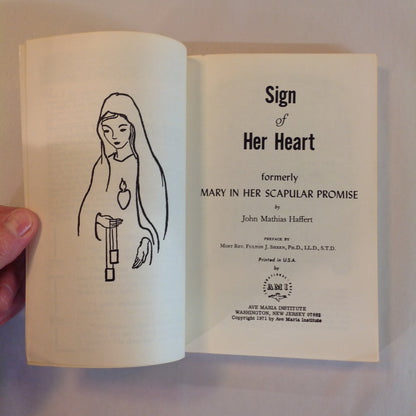 Vintage 1971 Trade Paperback Sign of Her Heart John M. Haffert