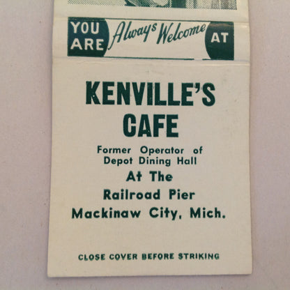 Vintage Matchbook Cover Mackinaw City Michigan Kenville's Cafe Railroad Pier Welcome