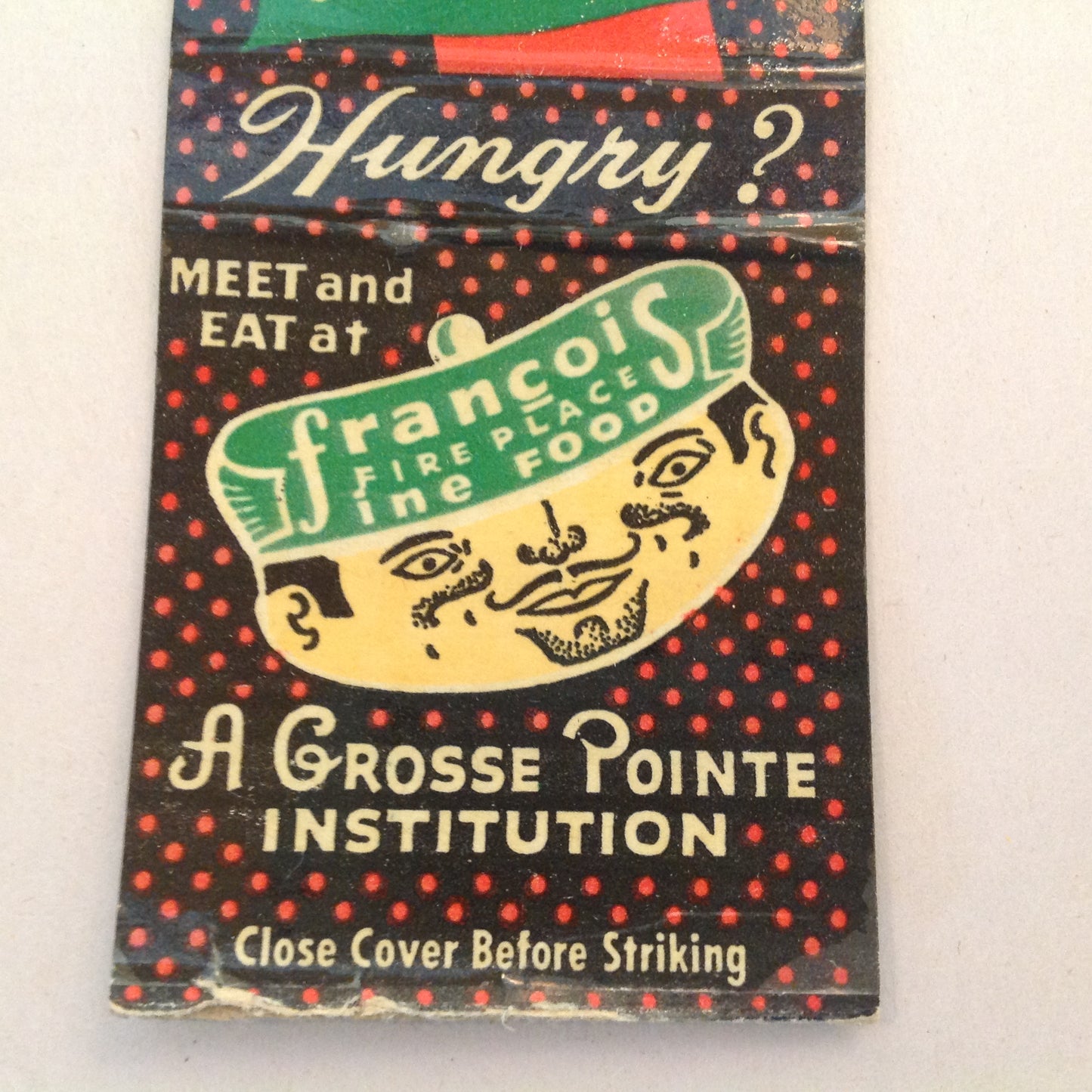 Vintage Matchbook Cover Francois Fireplace Grosse Pointe Institution Mack Avenue MI