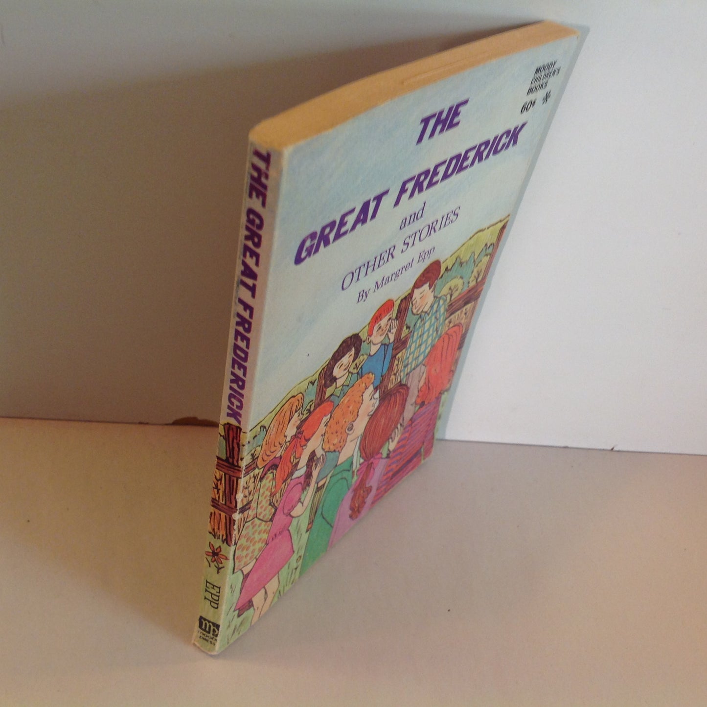 Vintage 1971 Trade Paperback The Great Frederick and Other Stories Margret Epp Moody Children's Books