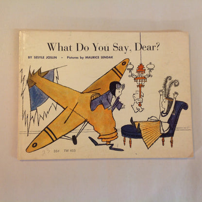 Vintage 1964 Paperback What Do You Say, Dear? Sesyle Joslin Maurice Sendak Scholastic Book Services First