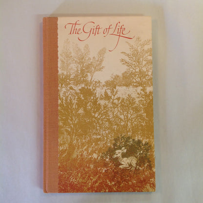 Vintage 1971 Hardcover Gift Book The Gift of Life Dean Walley David Welty Hallmark Crown