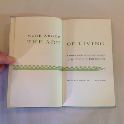 Vintage 1966 Hardcover Gift Book More About the Art of Living Wilfred A Peterson